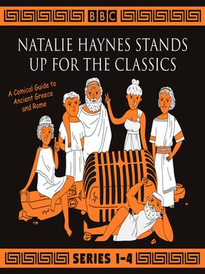 cover image of Natalie Haynes Stands Up for the Classics, Series 1-4